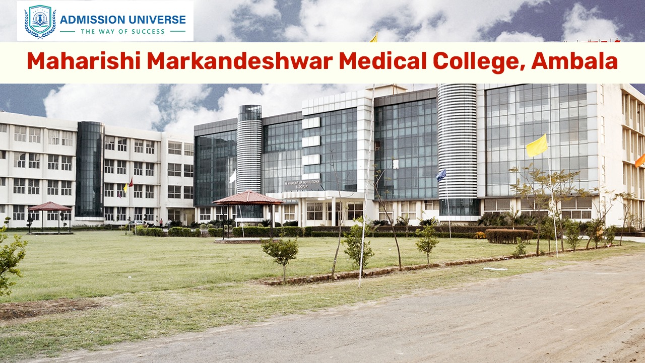 Maharishi Markandeshwar Medical College, Ambala