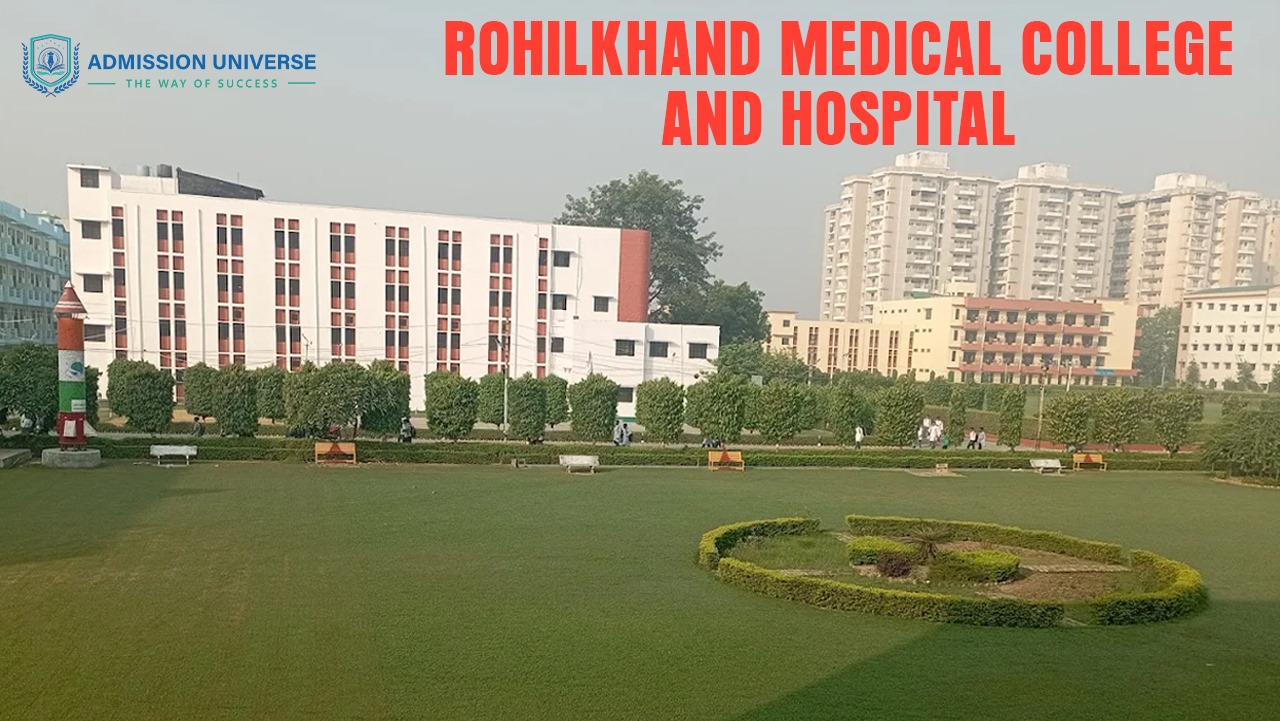 Rohilkhand Medical College and Hospital (RMCH)